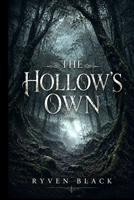 The Hollow's Own B0H9G9L38P Book Cover