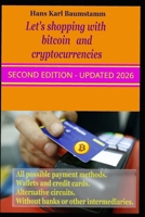Let's shopping with bitcoin and cryptocurrencies B0FR8DNZ1V Book Cover