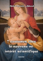 7 coutumes chez le nouveau-né, intérêt scientifique - réédition (French Edition) 2414607785 Book Cover