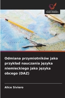 Odmiana przymiotników jako przyklad nauczania jezyka niemieckiego jako jezyka obcego (DAZ) (Polish Edition) 6209738923 Book Cover