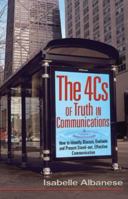 The 4Cs of Truth in Communication 0978660226 Book Cover