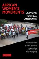 African Women's Movements: Transforming Political Landscapes 0511800355 Book Cover