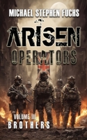 ARISEN : Operators, Volume III – Brothers B0GKMYRZN8 Book Cover