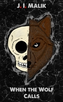 When The Wolf Calls B087L6QPM2 Book Cover