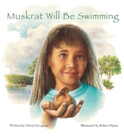Muskrat Will Be Swimming 0884482804 Book Cover