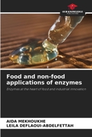 Food and non-food applications of enzymes 6209341284 Book Cover