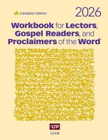 Workbook for Lectors, Gospel Readers, and Proclaimers of the Word® 2026: Canadian Edition 1616718218 Book Cover