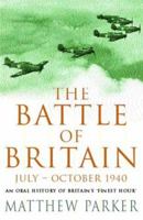 The Battle of Britain June-October 1940 0747234523 Book Cover