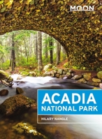 Moon Acadia National Park (Moon Handbooks)