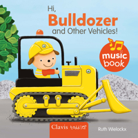 Hi Bulldozer and Other Vehicles B0DRF8VM9M Book Cover
