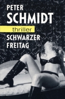 Schwarzer Freitag 1500285269 Book Cover