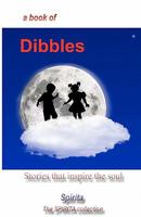 A Book of Dibbles 1456302272 Book Cover