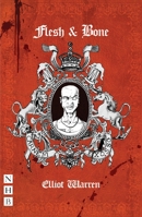 Flesh & Bone 1848427506 Book Cover