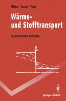 Warme- Und Stofftransport: Mathematische Methoden 3540546650 Book Cover