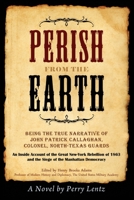 Perish From The Earth 1880977249 Book Cover