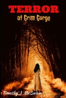 Terror at Grim Gorge 1692874616 Book Cover