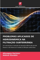 Problemas Aplicados de Hidrodinâmica Na Filtração Subterrânea (Portuguese Edition) 6209504310 Book Cover