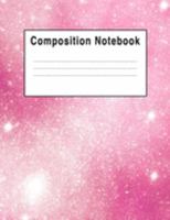 Composition Notebook: Pink Hot Galaxy Stars Constellation 1691896691 Book Cover
