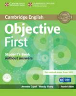 Objective First Student's Book without Answers with CD-ROM 1107628342 Book Cover