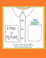 A Peeper in My Pocket: A Zany Peep at the ABC's 1463633327 Book Cover