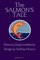 The Salmon's Tale 1915022088 Book Cover