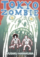Tokyo Zombie 0867197013 Book Cover