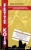 Fette Kois: Wie ein Deutscher dem Heroin entkommt und in Taiwan die Freiheit findet (German Edition) B0F846BPP3 Book Cover