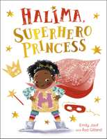 Halima, Superhero Princess 1782508848 Book Cover