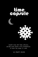 Time Capsule: Our crazy year 1715877586 Book Cover