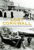 Lost Cornwall 1841143650 Book Cover