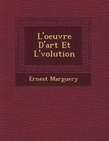 L'Oeuvre D'Art Et L' Volution 1249646480 Book Cover