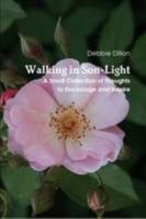 Walking In Son-Light 125751850X Book Cover