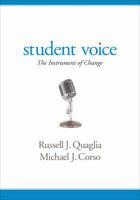 Student Voice: The Instrument of Change 1483358135 Book Cover