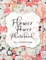 Flower Power Photobook 172835272X Book Cover