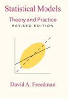 Statistical Models: Theory and Practice 0521671051 Book Cover