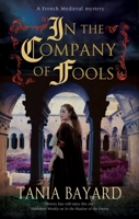 In the Company of Fools 1780296789 Book Cover