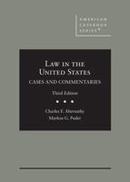 Law in the United States: Cases and Commentaries 1647085527 Book Cover