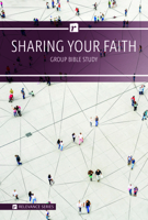 Relevance-Group Bible Study - 6 Weeks - Sharing Your Faith 168434266X Book Cover