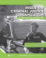 Inside the Criminal Justice Organization: An Anthology for Practitioners 1793534004 Book Cover