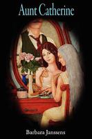 Aunt Catherine 0979131790 Book Cover