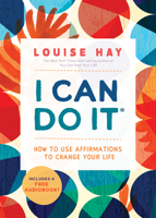 I Can Do It (Louise L. Hay Subliminal Mastery) 1401902197 Book Cover