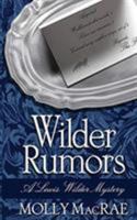 Wilder Rumors 0990842851 Book Cover