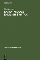 Early Middle English Syntax 3484302070 Book Cover