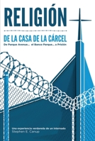 Religión de la Casa de la Cárcel 1735252921 Book Cover