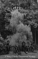 Bumpy Roads 1491260394 Book Cover