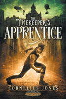 The Timekeeper's Apprentice 0473509288 Book Cover