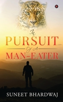 In Pursuit of a Man-Eater 1649837062 Book Cover