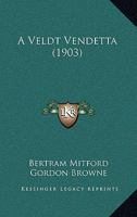 A Veldt Vendetta 1530780233 Book Cover