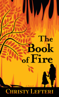 The Book of Fire: A Novel B0CRS6FBWD Book Cover