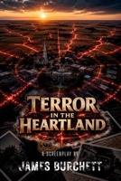 Terror in the Heartland B0H6SJ1BCK Book Cover